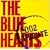 THE BLUE HEARTS 2002 TRIBUTE