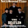 Not a Second Time (Previously Unreleased Interviews From 1964)