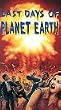 Last Days of Planet Earth [VHS] [Import]