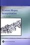Prostate Biopsy Interpretation (Biopsy Interpretation Series)