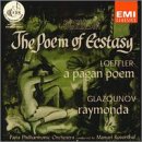 Scriabin: The Poem of Ecstasy; Loeffler: A Pagan Poem; Glazounov: Raymonda