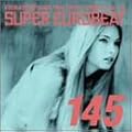 �X�[�p�[�E���[���r�[�g VOL.145(CCCD)