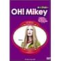 OH!Mikey 5th [DVD]