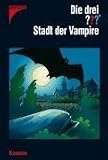 [Book] Die drei ???. Stadt der Vampire (drei Fragezeichen)