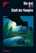  Die drei ???. Stadt der Vampire (drei Fragezeichen)