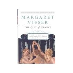 The Gift of Thanks: The Roots, Persistence and Paradoxical Meanings of a Social Ritual