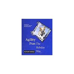 Agility Training for Puppies: v. III: Further Lessons for Beginners