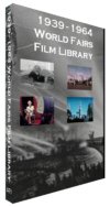  1939-1964 World Fairs Film Library DVD - Representing the 1939 and 1964 NYWF and 1962 Seattle World Fair