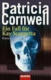 [B&uuml;cher] Ein Fall für Kay Scarpetta