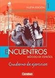 [B&uuml;cher] Encuentros - 3. Fremdsprache. Método de Espaol: Encuentros - 3. Fremdsprache. Método de Español: Encuentros 1. Nueva Edición. Cuaderno de Ejercicios: Método de Español: Metodo de Espanol