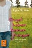 [B&uuml;cher] Engel haben keinen Hunger: Katrin L.: Die Geschichte einer Magersucht