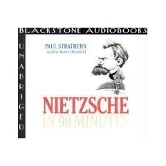 Nietzsche in 90 Minutes (Philosophers in 90 Minutes)