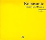 [CD]Robosonic Strum Und Drang