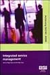 Integrated Service Management (Achieving Iso/Iec 20000)