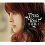 ��낱�т̉Ԃ��炭~True Kiss~