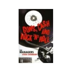 Guns, Cash and Rock 'n' Roll