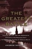 [Book] The Greatest Battle: Stalin, Hitler, and the Desperate Struggle for Moscow That Changed the Course of World War II