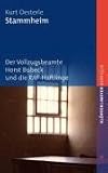 [B&uuml;cher] Stammheim. Der Vollzugsbeamte Horst Bubeck und die RAF-Häftlinge. barrique