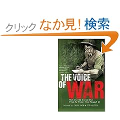The Voice of War: The Second World War Told by Those Who Fought It