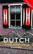 Colloquial Dutch: The Complete Course for Beginners (Colloquial Series)