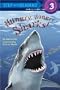 Hungry, Hungry Sharks (Step Into Reading Series/Step 3, Grades 1-3)