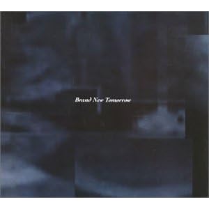 【クリックで詳細表示】BRAND NEW TOMORROW