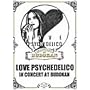LOVE PSYCHEDELICO IN CONCERT AT BUDOKAN [DVD]