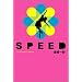 SPEED (The zombies series)