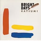 BRIGHT DAYS