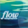 FLOW~healing compilation