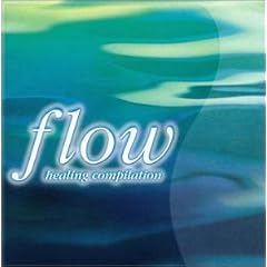 FLOW~healing compilation