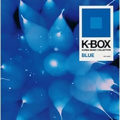 K-BOX ~Korea Music Collection~ BLUE (CCCD)