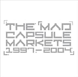 [CD]THE MAD CAPSULE MARKETS 1997-2004