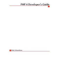 Php 4 Developer's Guide (Application Development)