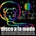 Disco a la mode