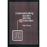 Communicating and Mobile Systems: The Pi CalculusRobin Milner�ɂ��