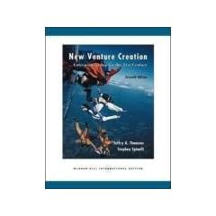 New Venture Creation: Entrepreneurship for the 21st Century