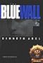 The Blue Wall