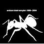 Anticon Sampler: 1999-2004