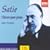 Satie: L'Oeuvre pour piano, Vols. 1 & 2
