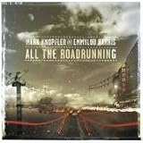 [Music] All The Roadrunning