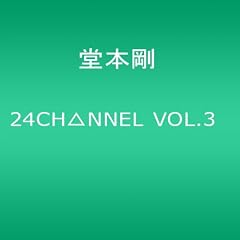 24CH��NNEL VOL.3 [DVD]