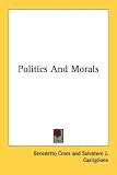 [Book]Benedetto Croce Politics and Morals