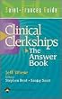 The Answer Book : Saint Frances Guide to the Clinical Clerkships