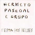 �_�X�̍Ղ� (HERMETO PASCOLE E GRUPO)