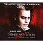 Sweeney Todd [The Motion Picture Soundtrack]