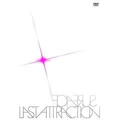 SURFACE Final Live�uLast Attraction�v2010.06.13@Tokyo Internatinal Forum Hall A [DVD]