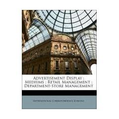Advertisement Display; Mediums; Retail Management; Department-Store Management