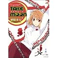TAKE MOON (ID�R�~�b�N�X DNA���f�B�A�R�~�b�N�X)