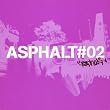ASPHALT#02